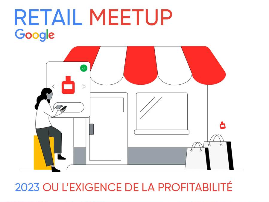 Google Retail Meetup - Janvier 2023