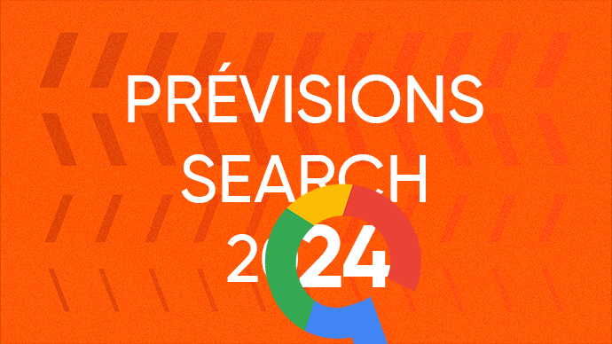 Prévisions Search 2024